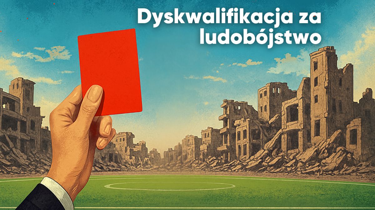 NIE dla Izraela na mistrzostwach świata w piłce nożnej 2026